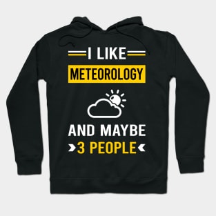 3 People Meteorology Meteorologist Hoodie